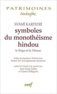 🇮🇹🇬🇧🇪🇸Svāmī Karpātrī – Symboles du monothéisme hindou: Le Liṅga et la Déesse